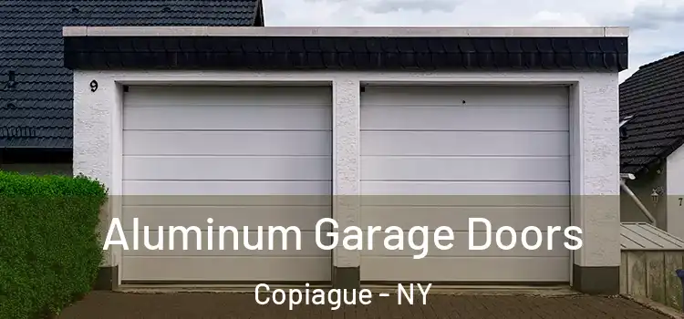  Aluminum Garage Doors Copiague - NY