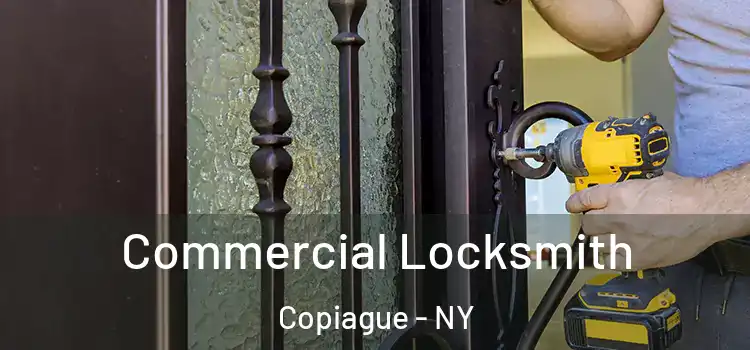  Commercial Locksmith Copiague - NY