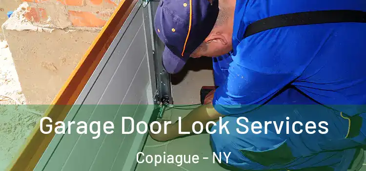  Garage Door Lock Services Copiague - NY
