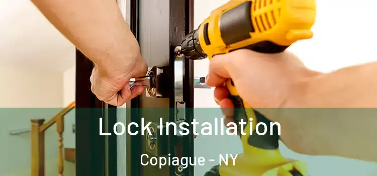  Lock Installation Copiague - NY