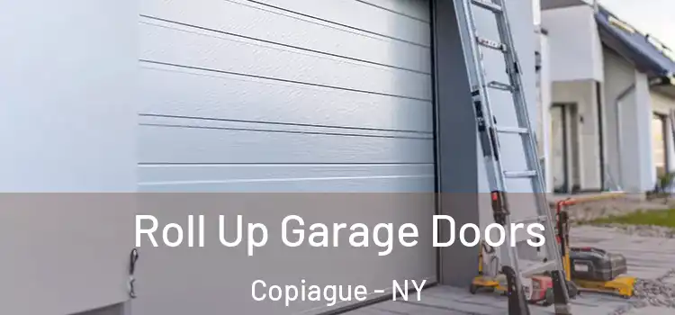 Roll Up Garage Doors Copiague - NY